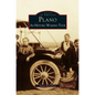 Plano: An Historic Walking Tour - Hardcover