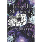 I'm Still Shattered: Book Two in the I'm Still Alive Series - Paperback