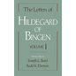 The Letters of Hildegard of Bingen, Volume 1 - Hardcover