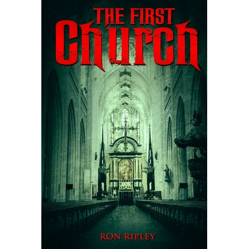 The First Church: Supernatural Horror with Scary Ghosts & Haunted Houses - Paperback