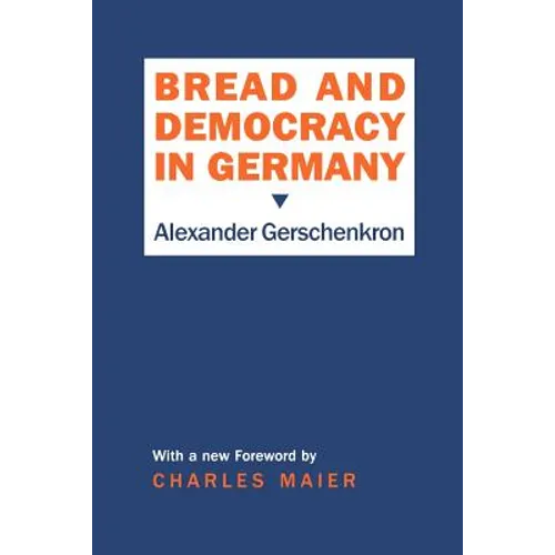Bread and Democracy in Germany - Paperback