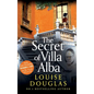 The Secret of Villa Alba - Hardcover