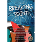 Breaking Point. . . - Paperback