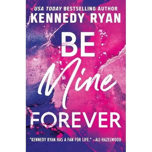 Be Mine Forever - Paperback