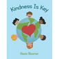 Kindness Is Key - Paperback