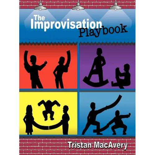 The Improvisation Playbook - Paperback