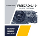 FreeCAD 0.19 Basics Tutorial (COLORED) - Paperback