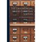 The Groundwork of the Christian Virtues: a Course of Lectures - Paperback