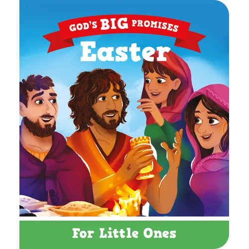 Easter for Little Ones: God's Big Promises - Board Book