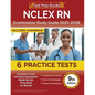 NCLEX RN Examination Study Guide 2025-2026: 6 Practice Tests and Next Generation (NGN) NCLEX Prep Book for Review [9th Edition] - Paperback