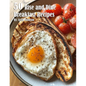 50 Rise and Dine Breakfast Recipes - Paperback
