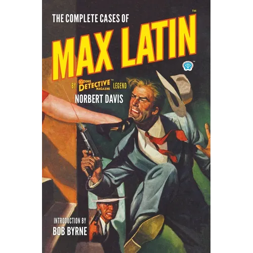 The Complete Cases of Max Latin - Paperback