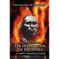 A Brief Account of the Destruction of the Indies - Paperback