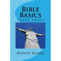 Bible Basics: Large Print Study Guide - Paperback