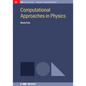 Computational Approaches in Physics - Hardcover
