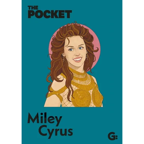 The Pocket Miley Cyrus - Hardcover