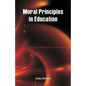 Moral Principles in Education - Paperback