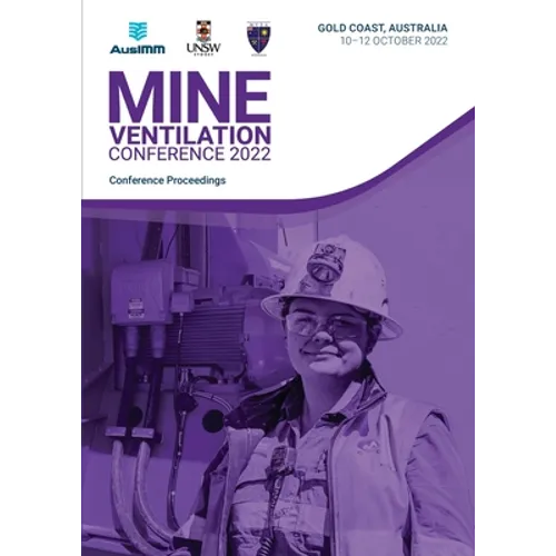 The Australian Mine Ventilation Conference 2022 - Paperback