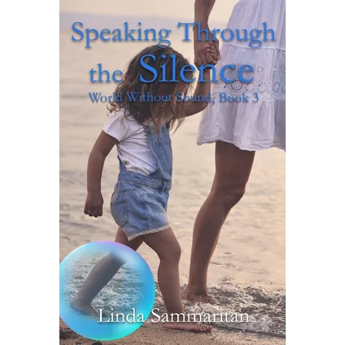 Speaking Through the Silence - Paperback