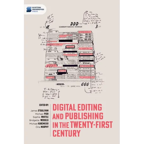 Digital editing and publishing in the twenty-first century - Paperback