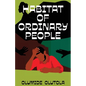 Habitat of Ordinary People - Paperback