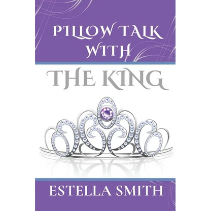 Pillow Talk with the King - Paperback