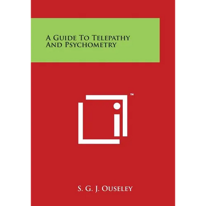 A Guide to Telepathy and Psychometry - Paperback