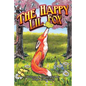 The Happy Lil Fox: a little fox tale about curiosity and making new friends - Paperback