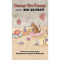 Benny the Penny and the Big Secret - Hardcover