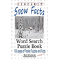 Circle It, Snow Facts, Word Search, Puzzle Book - Paperback