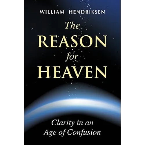 The Reason for Heaven - Paperback