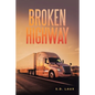 Broken Highway - Paperback