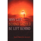 Why Left Behind Should Be Left Behind - Paperback