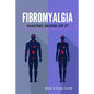 Fibromyalgia - Making Sense of It - Paperback
