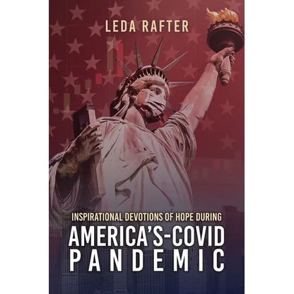 Inspirational Devotions of Hope During America's Covid-Pandemic - Paperback