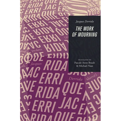 The Work of Mourning - Paperback