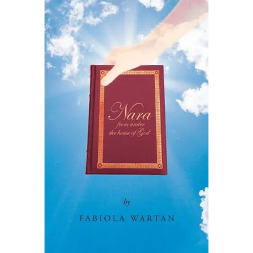 Nara: from under the house of God - Paperback