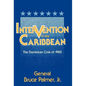 Intervention in the Carribbean - Hardcover