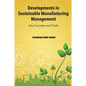 Developments in Sustainable Manufacturing Management: Key Concepts and Tools - Hardcover