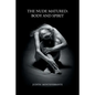 The Nude Matured: Body and Spirit - Paperback