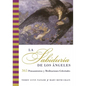 La Sabiduria de Los Angeles: 365 Pensamientos Y Meditaciones Celestiales - Paperback