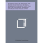 Sumerian Epic of Paradise, the Flood and the Fall of Man; Sumerian Liturgical Texts; The Epic of Gilgamish; Sumerian Liturgies and Psalms (1919) - Hardcover
