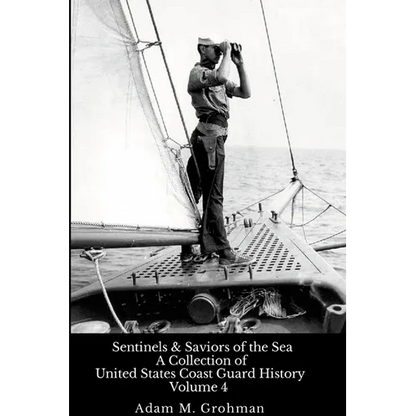 Sentinels and Saviors of the Sea - Volume 4 - Paperback