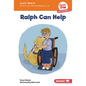 Ralph Can Help: Book 16 - Library Binding