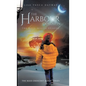 The Harbour Explosion: The Nova Scotia Episode - Hardcover