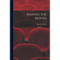 Making the Movies - Paperback