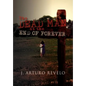The Dead Man at the End of Forever - Hardcover