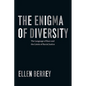 The Enigma of Diversity: The Language of Race and the Limits of Racial Justice - Paperback