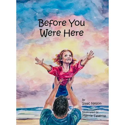 Before You Were Here - Hardcover