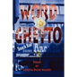 Word Ghetto - Paperback